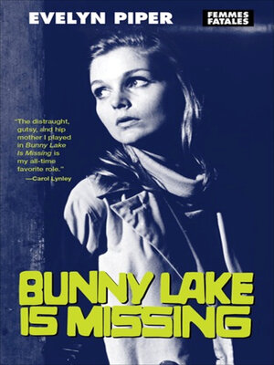 cover image of Bunny Lake Is Missing